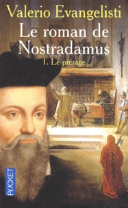 Le roman de Nostradamus Tome 1 : Le présage