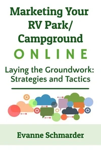 Marketing Your RV Park / Campground Online