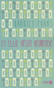 Et Ellie vécut heureuse