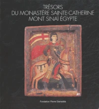Trésors du monastère de Sainte-Catherine Mont Sinaï Egypte