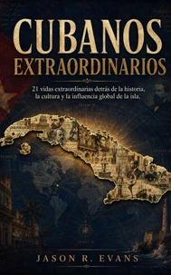 CUBANOS EXTRAORDINARIOS