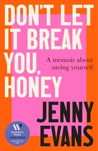 Don't Let it Break You, Honey
