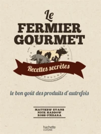 Le fermier gourmet