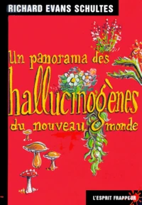 Un panorama des hallucinogènes du Nouveau Monde