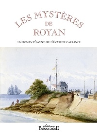Evariste Carrance - Les mystères de Royan.