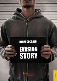 Evasion story