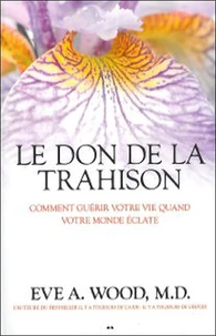 Le don de la trahison