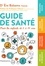 Guide de santé des 0 à 14 ans