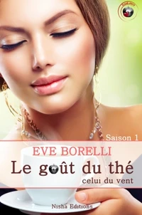 Le gout du thé, celui du vent