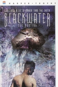 Eve Bunting - Blackwater.