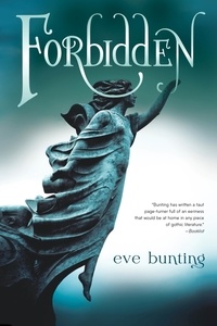 Eve Bunting - Forbidden.