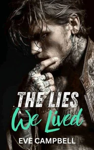 The Lies We Lived