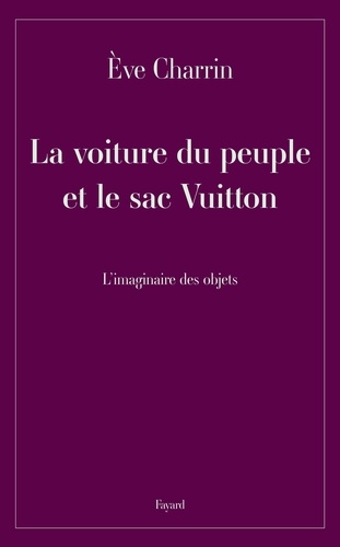 La voiture du peuple et le sac Vuitton