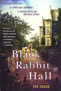 Eve Chase - Black Rabbit Hall.