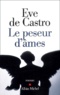 Eve de Castro - Le Peseur D'Ames.