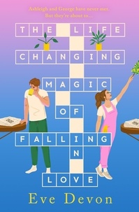 Eve Devon - The Life-Changing Magic of Falling in Love.