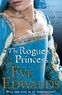 Eve Edwards - The Rogue's Princess.