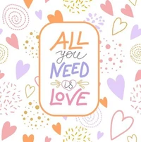 All You Need is Love
