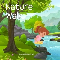  Eve Heidi Bine-Stock - Nature Walk.
