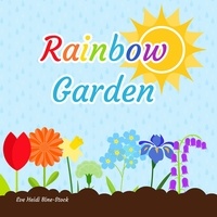  Eve Heidi Bine-Stock - Rainbow Garden.