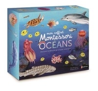 Eve Herrmann et Roberta Rocchi - Mon coffret Montessori océans - Avec 90 cartes classifiées, 5 planches anatomiques, 5 cartes de couches de l'océan et 1 livre pour découvrir les animaux marins.