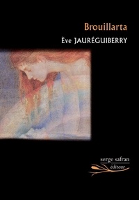 Eve Jauréguiberry - Brouillarta.