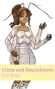 Crime and Nourishment