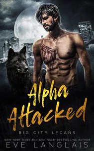 Alpha Attacked