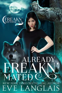 Already Freakn' Mated