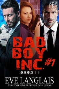  Eve Langlais - Bad Boy Inc. #1 - Bad Boy Inc., #0.