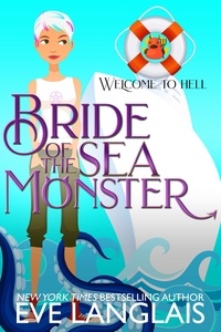  Eve Langlais - Bride of the Sea Monster - Welcome To Hell, #9.