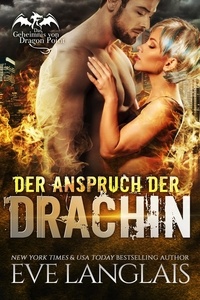  Eve Langlais - Der Anspruch der Drachin - Das Geheimnis von Dragon Point, #2.