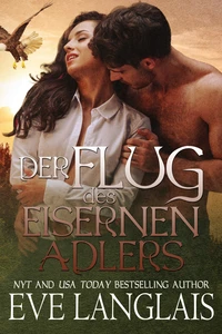 Der Flug des Eisernen Adlers