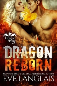  Eve Langlais - Dragon Reborn - Dragon Point, #5.