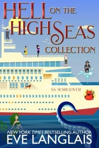  Eve Langlais - Hell on the High Seas Collection.