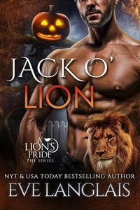  Eve Langlais - Jack O' Lion - A Lion's Pride, #15.