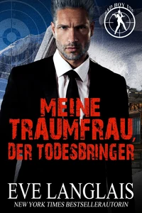 Meine Traumfrau, der Todesbringer