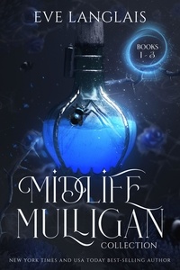  Eve Langlais - Midlife Mulligan Collection - Midlife Mulligan, #0.