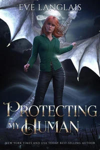 Protecting My Human