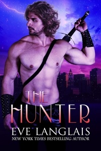  Eve Langlais - The Hunter - The Realm, #2.