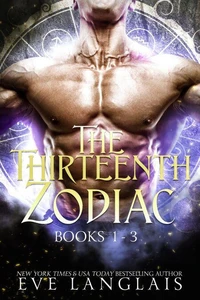 The Thirteenth Zodiac (Books 1 - 3)