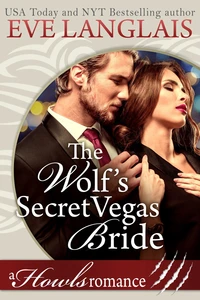 The Wolf’s Secret Vegas Bride