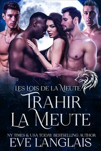 Trahir la Meute