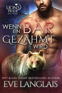 Wenn ein Bär Gezähmt Wird