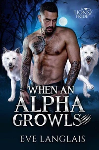 When an Alpha Growls