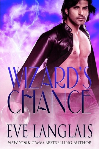  Eve Langlais - Wizard's Chance - The Realm, #1.