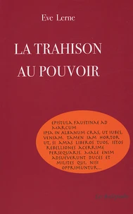 La trahison au pouvoir