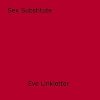 Eve Linkletter - Sex Substitute.