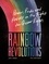 Rainbow Revolutions. Power, Pride and Protest in the Fight for Queer Rights