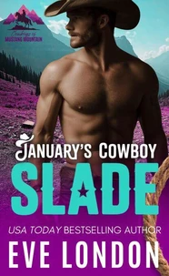 January's Cowboy Slade